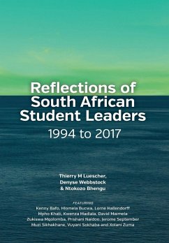 Reflections of South African Student Leaders - Webbstock, Denyse; Luescher, Thierry M