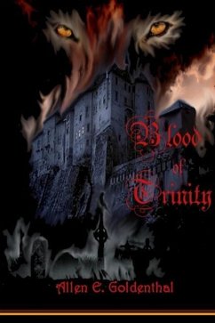 Blood of Trinity - Goldenthal, Allen E.