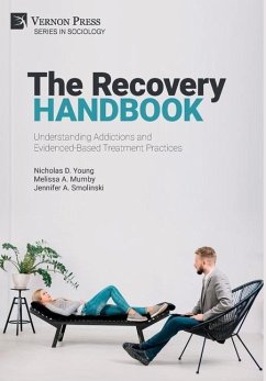 The Recovery Handbook - Young, Nicholas D.; Mumby, Melissa A.; Smolinski, Jennifer A.