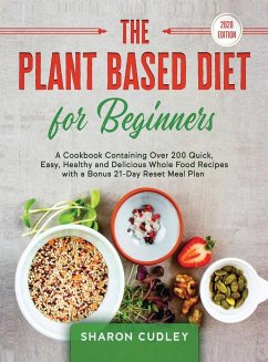 The Plant Based Diet for Beginners - Cudley, Sharon