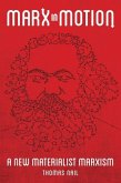 Marx in Motion