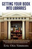 Getting Your Book Into Libraries (eBook, ePUB) Getting Your Book Into Libraries (eBook, ePUB)