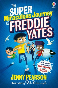 Cover The Super Miraculous Journey of Freddie Yates (eBook, ePUB)