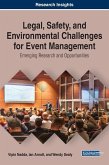 Legal, Safety, and Environmental Challenges for Event Management