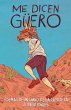 Me Dicen Güero: Poemas de Un Chavo de... - Bild 1