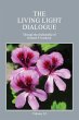 The Living Light Dialogue Volume 13 - Bild 1