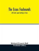 The Essex foxhounds