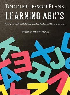 Toddler Lesson Plans - Learning ABC's - McKay, Autumn