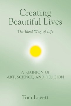 Creating Beautiful Lives - Lovett, Tom