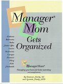 ManagerMom Gets Organized