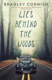 Lies Behind the Woods
