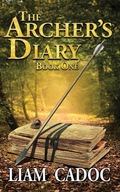The Archer's Diary - Cadoc, Liam