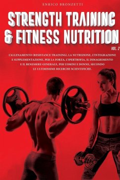 Strength Training & Fitness Nutrition Vol.2 - Bronzetti, Enrico