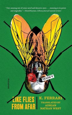 Like Flies from Afar - Ferrari, K.