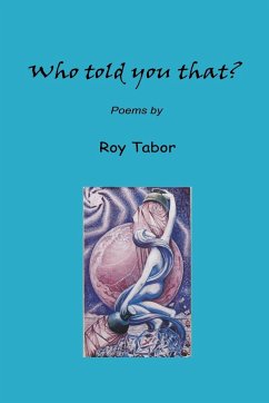 Who Told You That? - Tabor, Roy