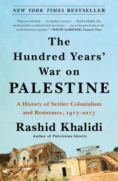 The Hundred Years' War on Palestine - Khalidi, Rashid
