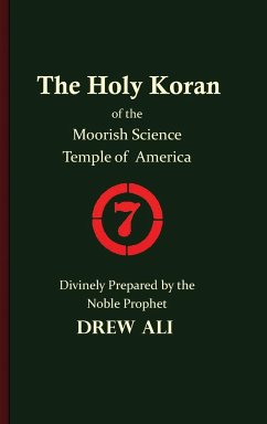 The Holy Koran of the Moorish Science Temple of America - Noble Drew Ali, Timothy