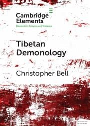 Tibetan Demonology - Bell, Christopher