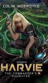 Harvie: The Commander's Daughter