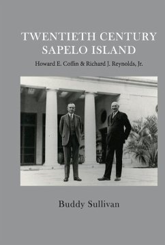 Twentieth Century Sapelo Island: Howard E. Coffin & Richard J. Reynolds, Jr. - Sullivan, Buddy