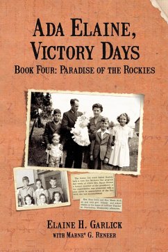 Ada Elaine, Victory Days Book 4 - Garlick, Elaine