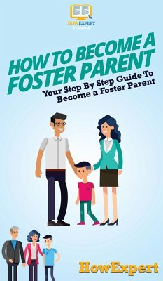 How To Become a Foster Parent - Howexpert