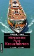 Mörderische Fluss-Kreuzfahrten /... - Bild 1