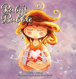 Ruby's Bubble - Lindsay, Lisele