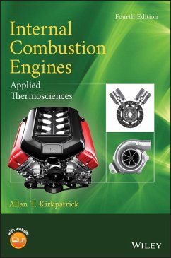 Internal Combustion Engines - Kirkpatrick, Allan T. (Colorado State University; Massachusetts Inst