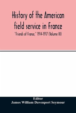 History of the American field service in France, 