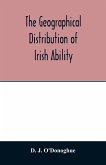 The geographical distribution of Irish ability