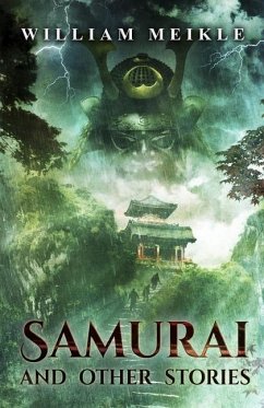 Samurai and Other Stories - Meikle, William