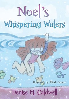 Noel's Whispering Waters - Caldwell, Denise