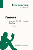 Pensées de Pascal - Fragments 301-337 : la raison des effets (Commentaire)