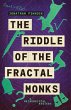 The Riddle of the Fractal Monks - Bild 1