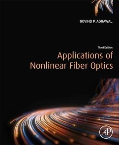 Applications of Nonlinear Fiber Optics - Agrawal, Govind P. (Institute of Optics, University of Rochester, NY