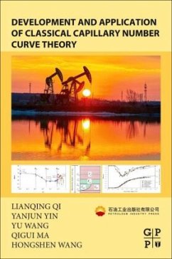 Development and Application of Classical Capillary Number Curve Theory - Qi, Lianqing;Yin, Yanjun;Wang, Yu