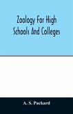 Zoology for high schools and colleges