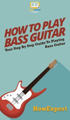 How To Play Bass Guitar - Howexpert