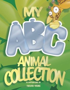 My ABC Animal Collection - Young, Trevor Wilhelm