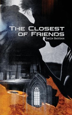 The Closest of Friends - Harrison, Leslie