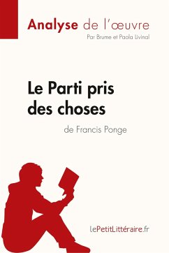 Le Parti pris des choses de Francis Ponge (Analyse de l'¿uvre) - Lepetitlitteraire; Brume; Paola Livinal