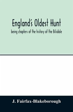 England's oldest hunt - Fairfax-Blakeborough, J.