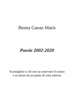 Poesie 2002-2020 - Gaean Maris, Benna