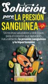 Solución Para La Presión Sanguínea Solución Para La Presión Sanguínea
