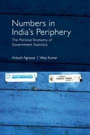 Numbers in India's Periphery - Agrawal, Ankush; Kumar, Vikas