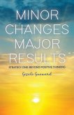 Minor Changes Major Results - Strategy One