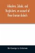 Ishkashmi, Zebaki, and Yazghulami, an... - Bild 1