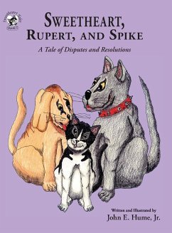 Sweetheart, Rupert, and Spike - Hume Jr., John E.