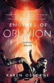 Engines of Oblivion (eBook, ePUB)